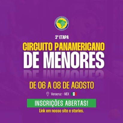 Abertas as Inscrições para a 3ª etapa do Circuito Panamericano de Menores