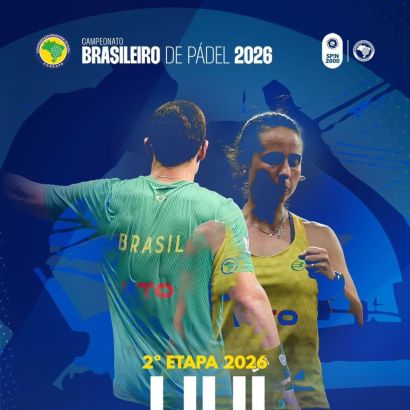 abertas as inscrições para filiados para a 2ª Etapa do Campeonato Brasileiro de Pádel 2026