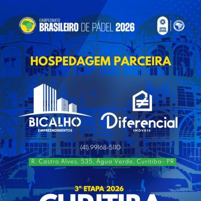 Hospedagem 3ª Etapa do Campeonato Brasileiro de Pádel e torneios FIP